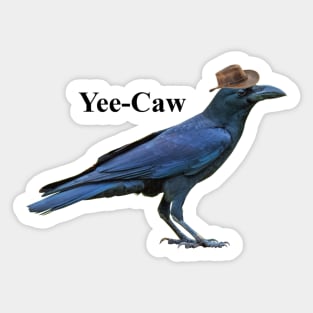 Yee-Caw Sticker